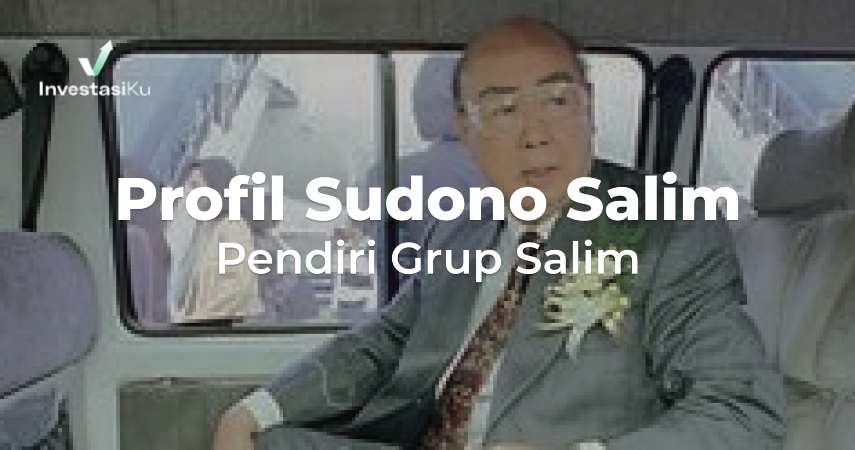 profil sudono salim